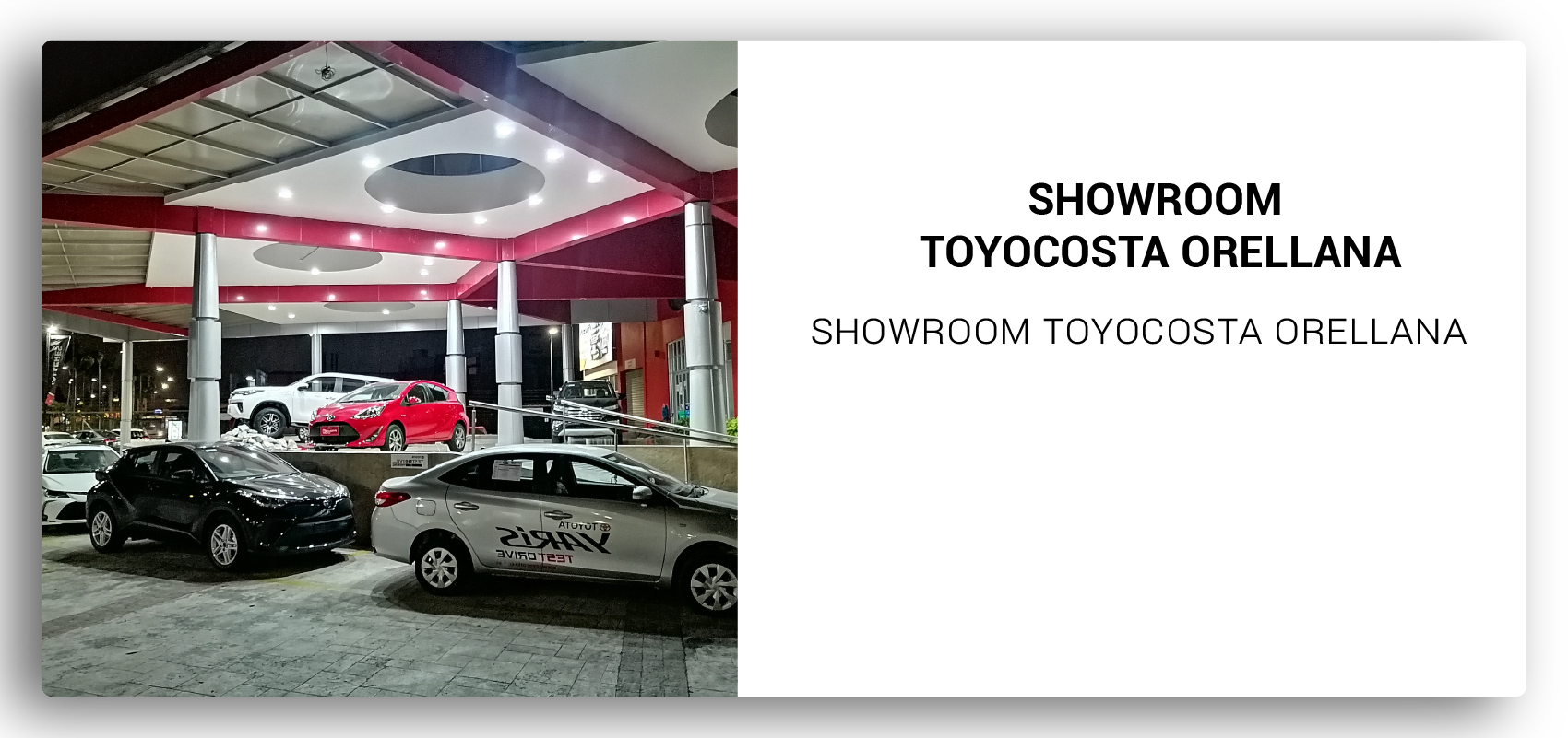 SHOWROOM TOYOCOSTA ORELLANA